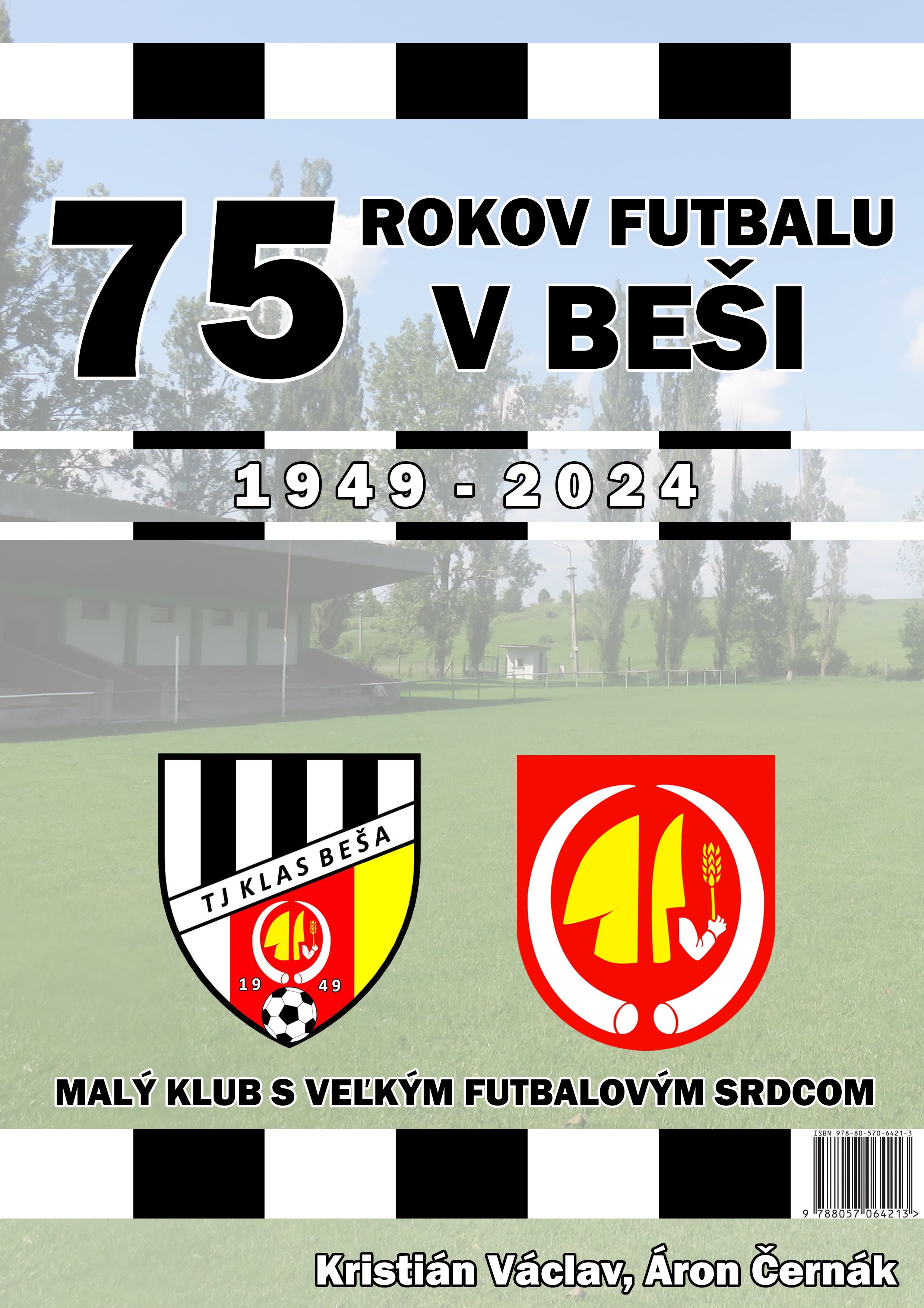 75 rokov futbalu v Beši